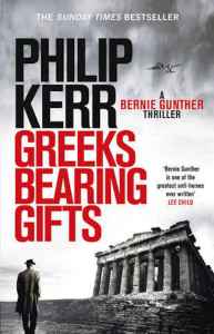Greeks Bearing Gifts Philip Kerr