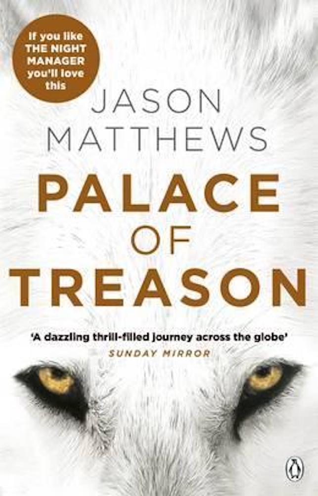 palace of treason jason matthews
